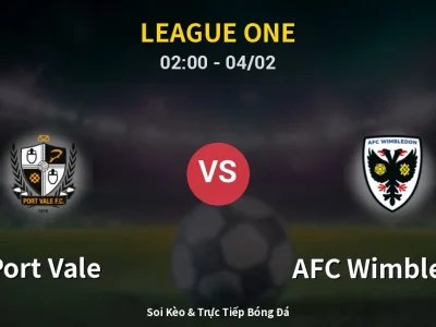 Kết Quả: Port Vale 0-1 AFC Wimbledon – Highlight & Bàn Thắng | League One