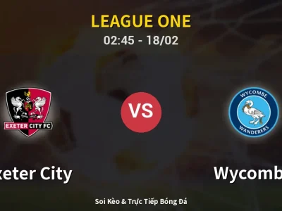 Kết Quả: Exeter City 1-1 Wycombe – Highlight & Bàn Thắng | League One