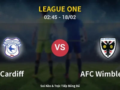 Kết Quả: Cardiff 4-1 AFC Wimbledon – Highlight & Bàn Thắng | League One