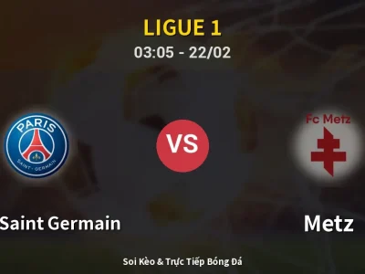 Kết Quả: Paris Saint Germain 3-0 Metz – Highlight & Bàn Thắng | Ligue 1