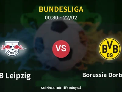 Kết Quả: RB Leipzig 2-2 Borussia Dortmund – Highlight & Bàn Thắng | Bundesliga