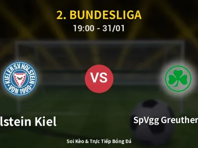 Kết Quả: Holstein Kiel 1-2 SpVgg Greuther Fürth – Highlight & Bàn Thắng | 2. Bundesliga