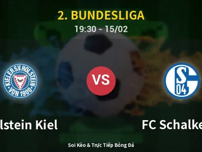 Kết Quả: Holstein Kiel 1-2 FC Schalke 04 – Highlight & Bàn Thắng | 2. Bundesliga