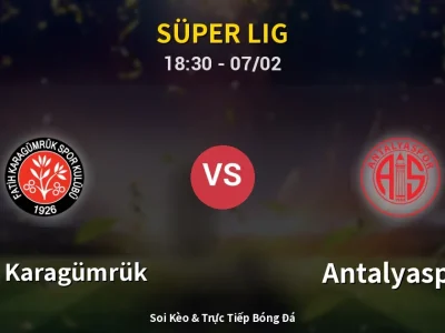 Kết Quả: Fatih Karagümrük 1-0 Antalyaspor – Highlight & Bàn Thắng | Süper Lig