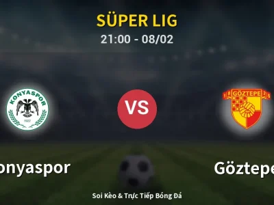 🔴 Trực Tiếp: Konyaspor 0-0 Göztepe – Link Xem Süper Lig (Full HD)