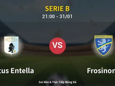 🔴 Trực Tiếp: Virtus Entella 0-0 Frosinone – Link Xem Serie B (Full HD)
