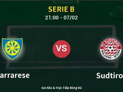 Soi Kèo Carrarese vs Sudtirol – 21:00 07/02 | Nhận Định, Dự Đoán Tỷ Số
