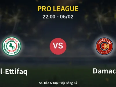 Soi Kèo Al-Ettifaq vs Damac – 22:00 06/02 | Nhận Định, Dự Đoán Tỷ Số