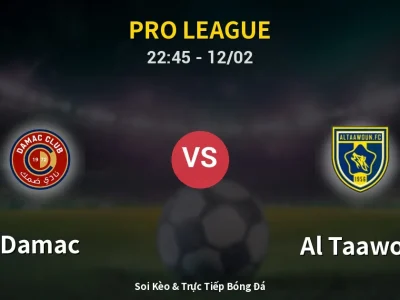 Soi Kèo Damac vs Al Taawon – 22:45 12/02 | Nhận Định, Dự Đoán Tỷ Số