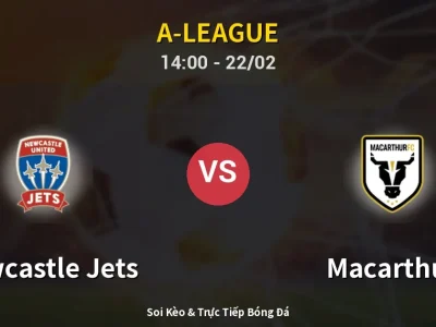 Kết Quả: Newcastle Jets 1-0 Macarthur – Highlight & Bàn Thắng | A-League