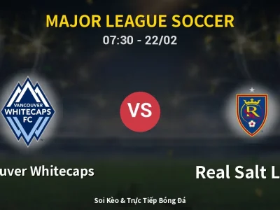 Kết Quả: Vancouver Whitecaps 1-0 Real Salt Lake – Highlight & Bàn Thắng | Major League Soccer