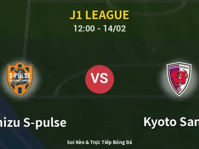 Kết Quả: Shimizu S-pulse 1-1 Kyoto Sanga – Highlight & Bàn Thắng | J1 League