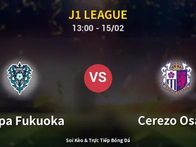 Kết Quả: Avispa Fukuoka 0-2 Cerezo Osaka – Highlight & Bàn Thắng | J1 League