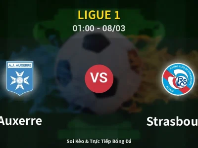 Kết Quả: Auxerre 0-0 Strasbourg – Highlight & Bàn Thắng | Ligue 1