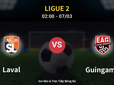 Kết Quả: Laval 2-2 Guingamp – Highlight & Bàn Thắng | Ligue 2