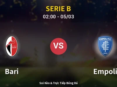 Kết Quả: Bari 2-1 Empoli – Highlight & Bàn Thắng | Serie B
