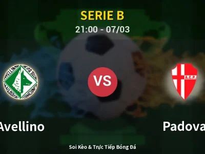 Soi Kèo Avellino vs Padova – 21:00 07/03 | Nhận Định, Dự Đoán Tỷ Số