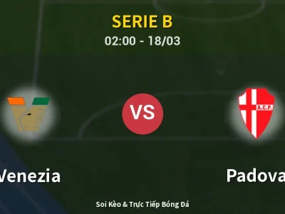 Kết Quả: Venezia 3-1 Padova – Highlight & Bàn Thắng | Serie B