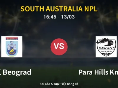 Kết Quả: FK Beograd 5-0 Para Hills Knights – Highlight & Bàn Thắng | South Australia NPL