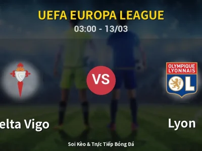 Kết Quả: Celta Vigo 1-1 Lyon – Highlight & Bàn Thắng | UEFA Europa League