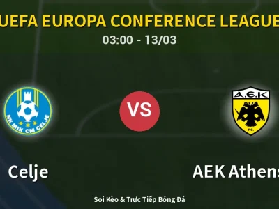 Kết Quả: Celje 0-4 AEK Athens FC – Highlight & Bàn Thắng | UEFA Europa Conference League