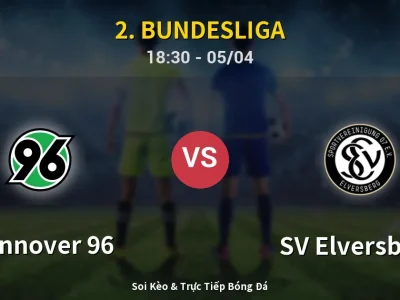 Soi Kèo Hannover 96 vs SV Elversberg – 18:30 05/04 | Nhận Định, Dự Đoán Tỷ Số