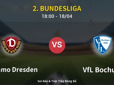 Soi Kèo Dynamo Dresden vs VfL Bochum – 18:00 18/04 | Nhận Định, Dự Đoán Tỷ Số