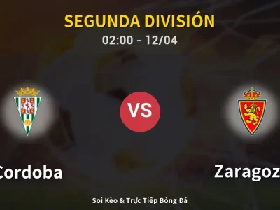 Kết Quả: Cordoba 1-0 Zaragoza – Highlight & Bàn Thắng | Segunda División