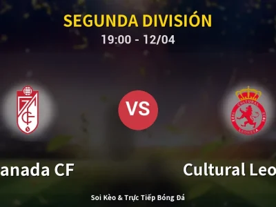 🔴 Trực Tiếp: Granada CF 1-0 Cultural Leonesa – Link Xem Segunda División (Full HD)