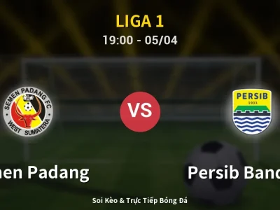 Soi Kèo Semen Padang vs Persib Bandung – 19:00 05/04 | Nhận Định, Dự Đoán Tỷ Số