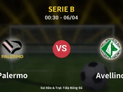 Kết Quả: Palermo 2-0 Avellino – Highlight & Bàn Thắng | Serie B