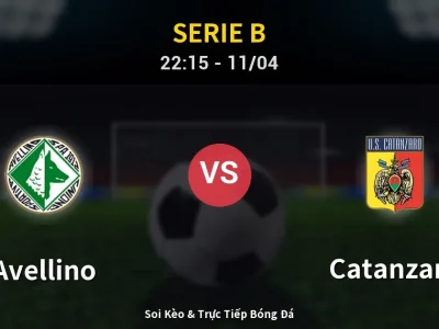 Soi Kèo Avellino vs Catanzaro – 22:15 11/04 | Nhận Định, Dự Đoán Tỷ Số