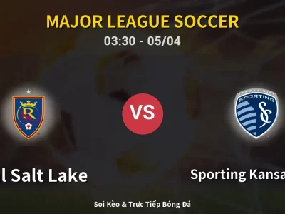 Kết Quả: Real Salt Lake 3-1 Sporting Kansas City – Highlight & Bàn Thắng | Major League Soccer