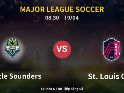 Kết Quả: Seattle Sounders 4-1 St. Louis City – Highlight & Bàn Thắng | Major League Soccer