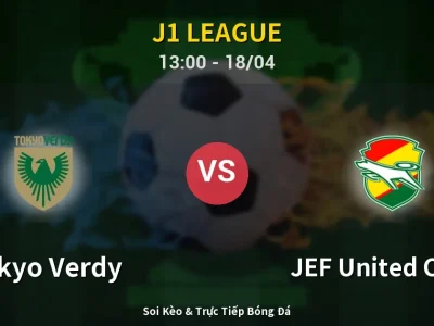 Kết Quả: Tokyo Verdy 1-0 JEF United Chiba – Highlight & Bàn Thắng | J1 League