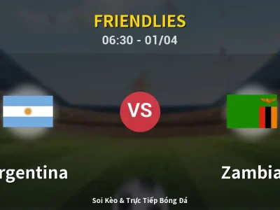 Kết Quả: Argentina 5-0 Zambia – Highlight & Bàn Thắng | Friendlies