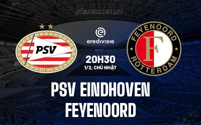 PSV vs Feyenoord: Đại chiến Eredivisie, ai sẽ 'đè bẹp' đối thủ? 1